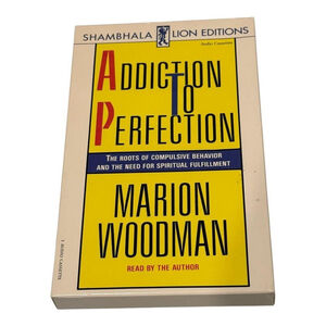 Addiction to Perfection Marion Woodman Audio Cassette Shambhala Read By Author